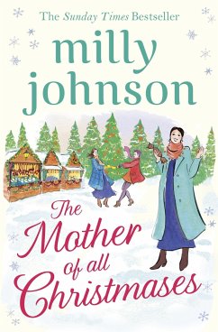 The Mother of All Christmases - Johnson, Milly