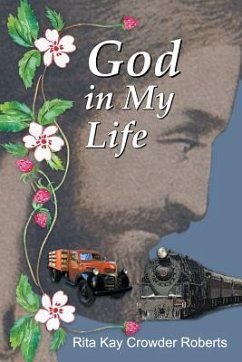 God in My Life - Roberts, Rita Kay Crowder