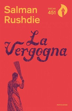 La vergogna - Rushdie, Salman