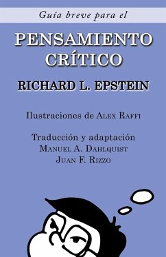 Guía Breve para el Pensamiento Crítico - Epstein, Richard L