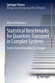 Statistical Benchmarks for Quantum Transport in Complex Systems (eBook, PDF)