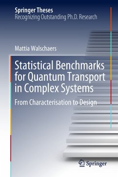 Statistical Benchmarks for Quantum Transport in Complex Systems (eBook, PDF) - Walschaers, Mattia