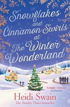 Snowflakes and Cinnamon Swirls at the Winter Wonderland - Swain, Heidi