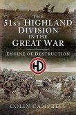 The 51st (Highland) Division in the Great War