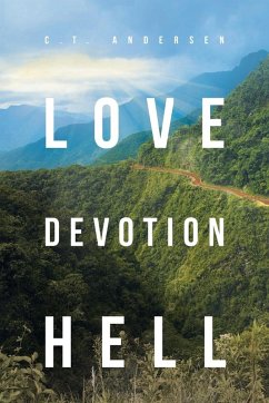 Love Devotion Hell - Andersen, C. T.