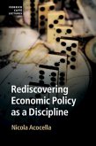 Rediscovering Economic Policy as a Discipline (eBook, PDF)