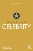 The Psychology of Celebrity