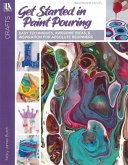 Get Started in Paint Pouring