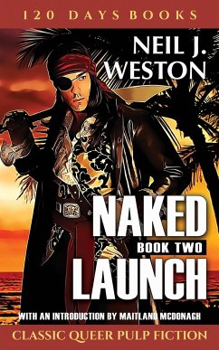 Naked Launch, Book Two - Weston, Neil J