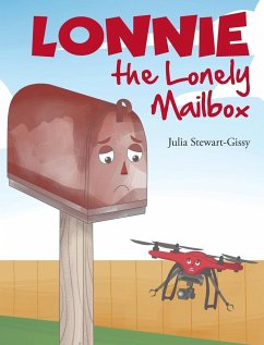 Lonnie the Lonely Mailbox - Stewart-Gissy, Julia