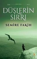 Düslerin Sirri - Fakih, Semire