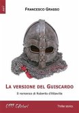 La versione del Guiscardo (eBook, ePUB)