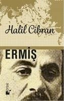 Ermis - Cibran, Halil