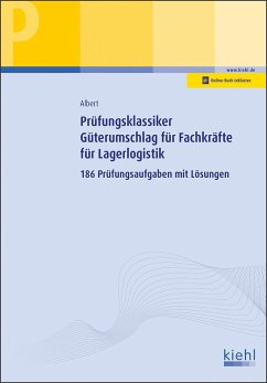 Prüfungsklassiker Güterumschlag für Fachkräfte für Lagerlogistik - Albert, Günther