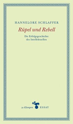 Rüpel und Rebell (eBook, ePUB) - Schlaffer, Hannelore