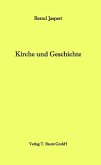 Kirche und Geschichte (eBook, PDF)