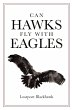 Can Hawks Fly With Eagles - Bild 1