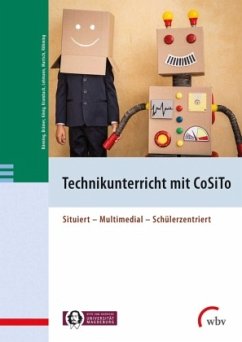 Technikunterricht mit CoSiTo - Bünning, Frank;Brämer, Stefan;Krumbach, Jaennette