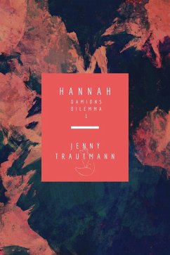 Cover Hannah: Damions Dilemma (eBook, ePUB)