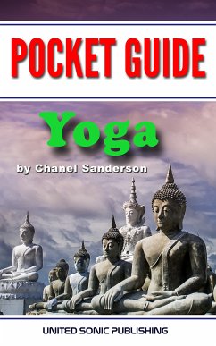 Pocket Guide - Yoga (eBook, ePUB) - Sanderson, Chanel