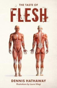 The Taste of Flesh (eBook, ePUB) - Hathaway, Dennis