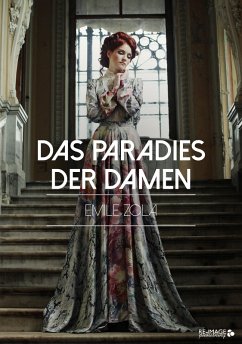 Das Paradies der Damen (eBook, ePUB) - Zola, Emile