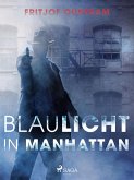 Blaulicht in Manhattan (eBook, ePUB)