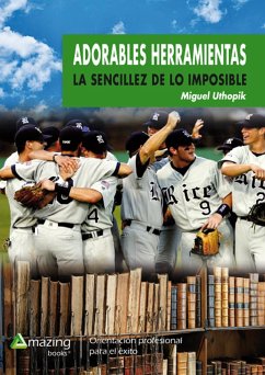 Adorables herramientas (eBook, ePUB) - Uthopik, Miguel