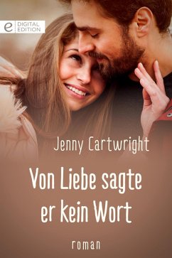 Von Liebe sagte er kein Wort (eBook, ePUB) Cover Von Liebe sagte er kein Wort (eBook, ePUB)