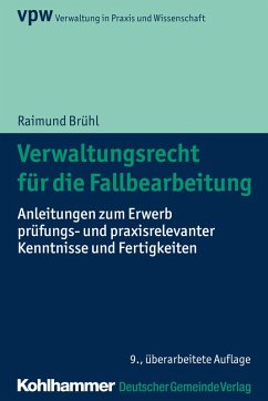 Verwaltungsrecht für die Fallbearbeitung (eBook, ePUB) - Brühl, Raimund