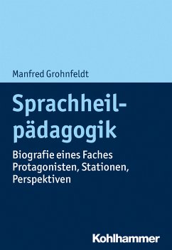 Sprachheilpädagogik (eBook, ePUB) - Grohnfeldt, Manfred