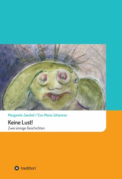 Keine Lust! (eBook, ePUB) - Jaeckel, Margarete