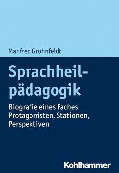 Sprachheilpädagogik (eBook, PDF) - Grohnfeldt, Manfred