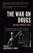 The War on Drugs: An Old Wives Tale... - Bild 1
