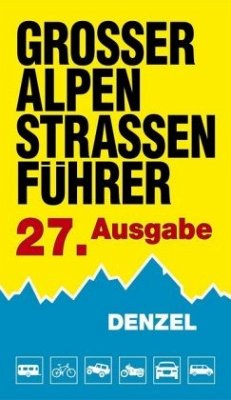 Großer Alpenstraßenführer