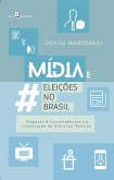 Mídia e Eleições no Brasil (eBook, ePUB)