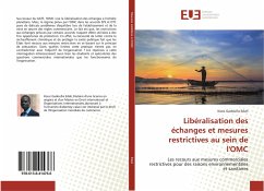 Libéralisation des échanges et mesures restrictives au sein de l'OMC - Edah, Kossi Gadoufia