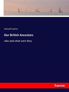 Our British Ancestors - Lysons, Samuel