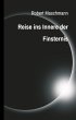 Reise ins Innere der Finsternis - Bild 1