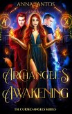 Archangel's Awakening (The Cursed Angels Series, #3) (eBook, ePUB)