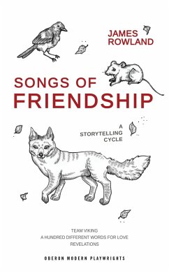 Cover Songs of Friendship: A Storytelling Cycle (eBook, ePUB)