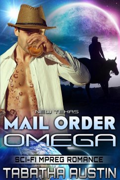 New Texas Mail Order Omega (eBook, ePUB) - Austin, Tabatha