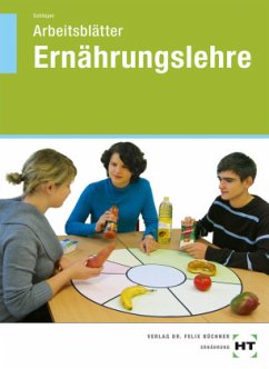 Arbeitsblätter Ernährungslehre - Schlieper, Cornelia A.