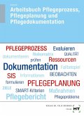 Arbeitsbuch Pflegeprozess, Pflegeplanung und Pflegedokumentation