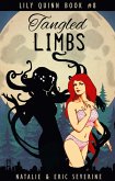 Tangled Limbs (Lily Quinn, #8) (eBook, ePUB) Tangled Limbs (Lily Quinn, #8) (eBook, ePUB)