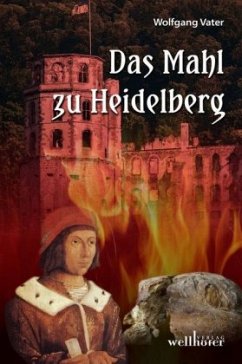 Das Mahl zu Heidelberg - Vater, Wolfgang