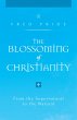 The Blossoming of Christianity (eBook,... - Bild 1