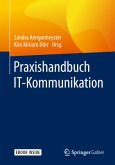 Praxishandbuch IT-Kommunikation, m. 1 Buch, m. 1 Beilage