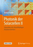 Photonik der Solarzellen II, m. 1 Buch, m. 1 E-Book