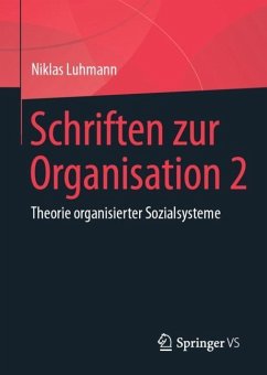 Schriften zur Organisation 2 - Luhmann, Niklas